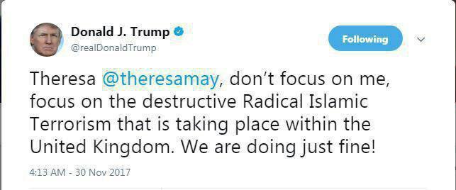 ترامپ خطاب به نخستوزیر انگلیس: روی تروریسم تمرکز کن نه من! ترامپ خطاب به نخستوزیر انگلیس: روی تروریسم تمرکز کن نه من!