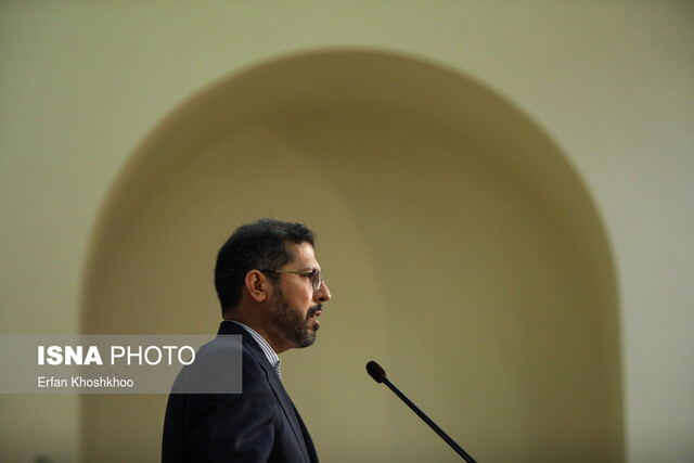 سخنگوی وزارت خارجه: تنها بر اساس نیاز دفاعی و از هر منبعی که بخواهیم سلاح تهیه میکنیم خطیب زاده